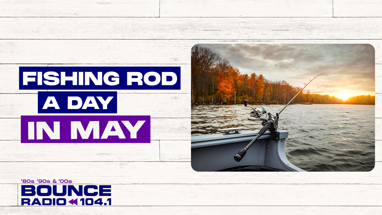 Bounce Fishing Rod a Day in May