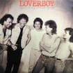 Lovin' Every Minute of It by Loverboy