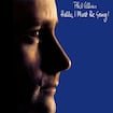 You Can't Hurry Love by Phil Collins