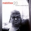 3AM by Matchbox Twenty